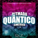DJ Lua Original DJ NUNEXZ 015 feat MC BM OFICIAL MC LUIS DO GRAU MC Jo ozinho da… - Ritmada Qu ntico Sim trico