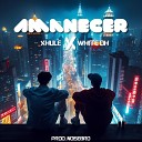 Xhule feat White oh - Amanecer