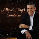 Miguel ngel Urrea - Te Vengo a Buscar