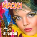 Маски - Alles ist vorbei Maxi Beat Remix