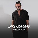 Fardin Naji - Kafe Khiaboon