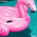 PhreDdy M feat Onotres - Milwo