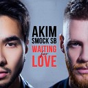 AKIM Smock SB - Waiting For Love