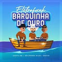 JIRAYAUAI Douth GUILHERME SILVA - Eletrofunk Barquinha de Ouro