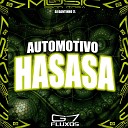 DJ DANTINHO 7L - Automotivo Hasasa