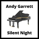 Andy Garrett - Silent Night Piano