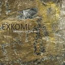 Exkomi - Memory of the Past