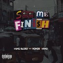 Yung Blord feat Yano NonoB - See Me Finish