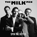 The Milk Men - Highway Woman