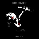 PANDA MUSIC - Blood Runs Thick