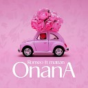 Romeo feat mattan - Onana