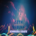 Zeth Varuna - Perdonalos