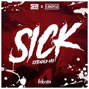 DNF I GOT U - Sick Extended Mix