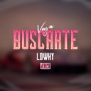 VHS Lowky - Voy a Buscarte