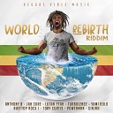 Reggae Music Vibes - World Rebirth Dub Mix