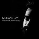 Morgan Bay - Set a Fire