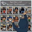 Agent Blurr DLP RespectTheProducer feat DJ… - No Respect Intro
