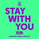 Never Sleeps Feat Afrojack Dubvision Manse - Stay With You