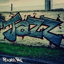 MikeyDubz - It s a Jazz Thing