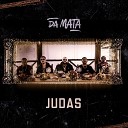 DA MATA MC Faat Ev Chris feat Menezes Ph PP - Judas
