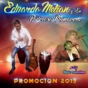 Eduardo Melian Y Su Poderoso Primavera - El Bailar n Guarachero Cantare Guaracha Guaracha Carnavalera Mujeres Como Tu Que Paso Contigo Amor El…