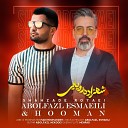 Abolfazl Esmaeili feat Hooman - Shahzade Royaei