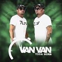 Banda Van Van Toda Hora - Senta pro Chefe