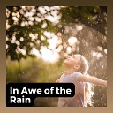 The Sound of Rain Thunder - Good Atmosphere
