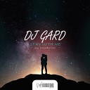 DJ Gard - Stay with Me
