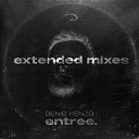 Denis Kenzo - Take Me Now Extended Mix