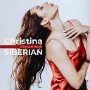 Christina Siberian - Отпусти меня