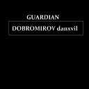 DOBROMIROV danxvil - Guardian