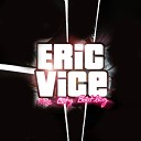 Eric Vice - На волнах версия 2