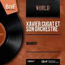 Xavier Cugat et son orchestre - Mambo No 5