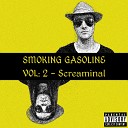 Smoking Gasoline - Интерлюдия 3