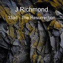 J Richmond - Glorious Arrival