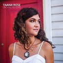 Taana Rose - Unexpected Love
