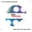 Fly Sasha Fashion - Talk to Me Original Mix