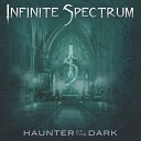 Infinite Spectrum - Haunter of the Dark