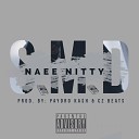 Naee Nitty - My Side of Town