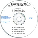 Fourth of July - The Matter Is Lost