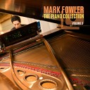Mark Fowler - No Time To Die