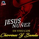 Jesus Nu ez - Amores de Julia feat Banda Impacto En Vivo