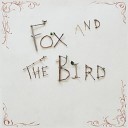 Fox and the Bird - Floating Feather