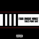 Four Unique Mindz - Pass That