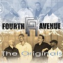 Fourth Avenue - Forget About You