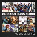Chicago Mass Choir - God is on Your Side