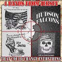 Hudson Falcons - Working Class War