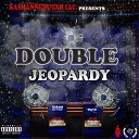 Hashanni Dutxh feat Paco - Double Jeoprady