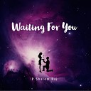 P Shalem Raj - Waiting for You